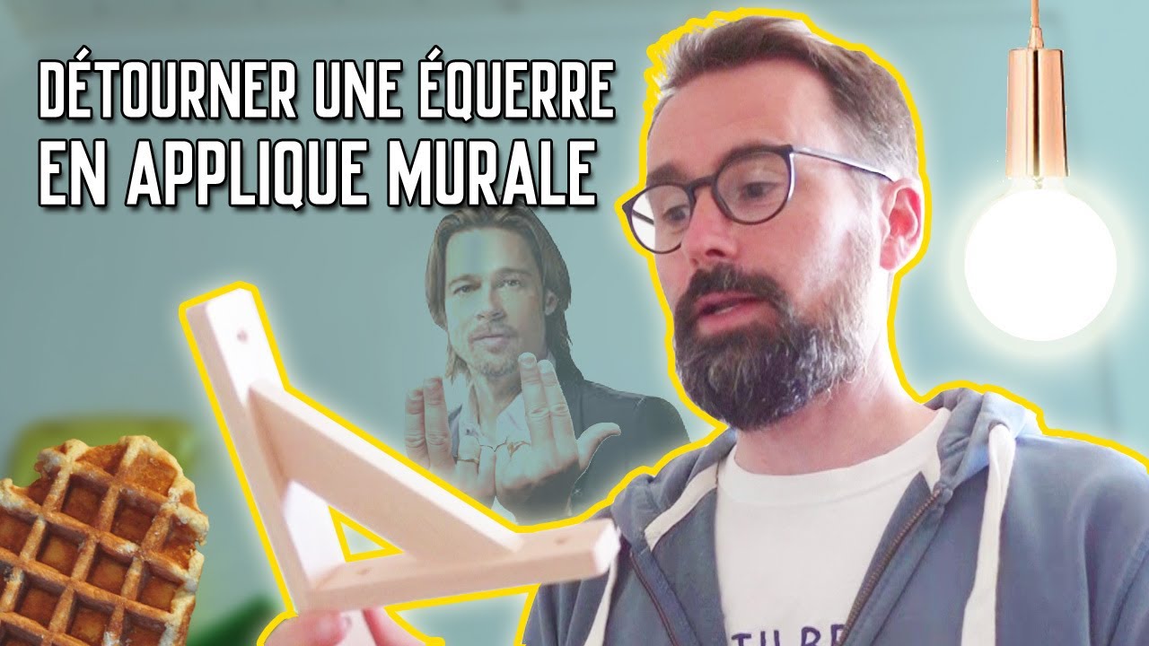 📐 DÉTOURNER une ÉQUERRE en APPLIQUE MURALE DIY